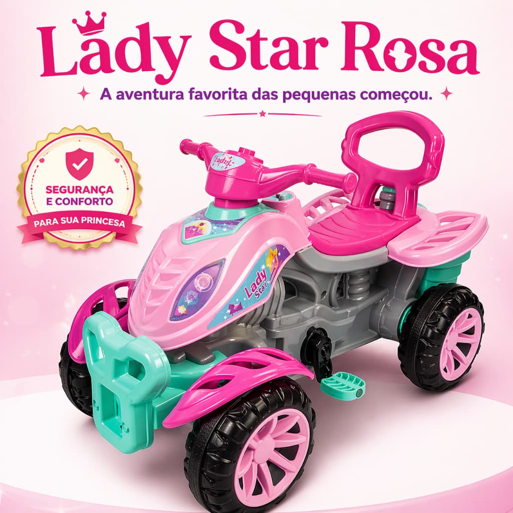 Carrinho Passeio Infantil Quadriciclo Lady Star Rosa com Pedal 4 Rodas Seguro e Confortável