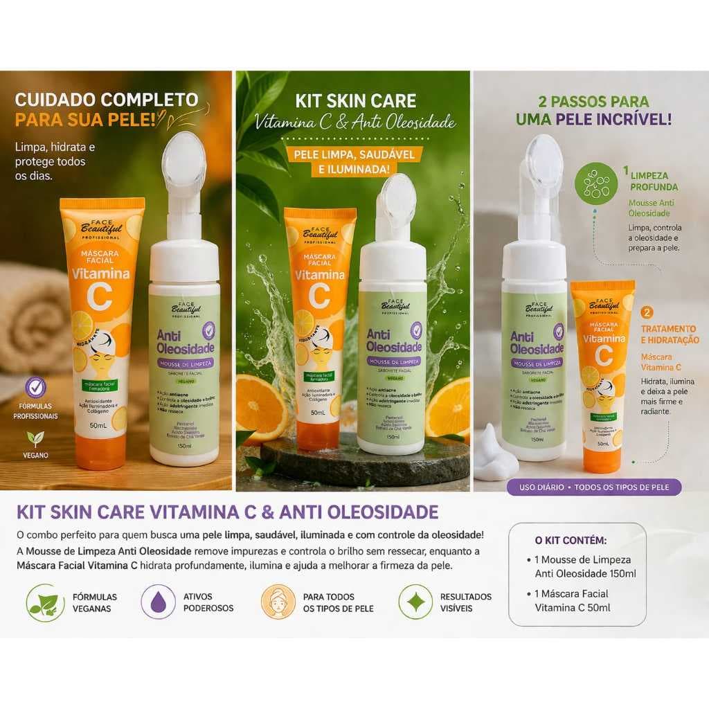 Kit Skincare Completo Vitamina C + Anti Oleosidade