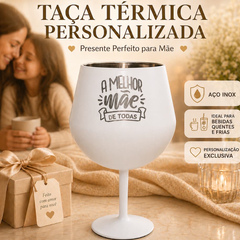 Taça Térmica Personalizada Dia Das Mães Aço Inox Gravação A Laser