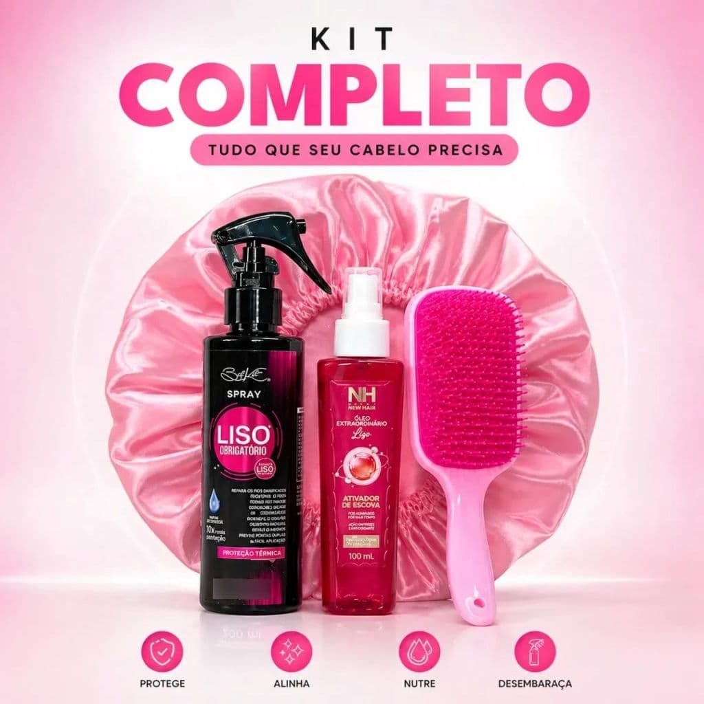 Kit Liso Obrigatorio + Oleo Capilar + Escova Raquetao + Touca de Cetim