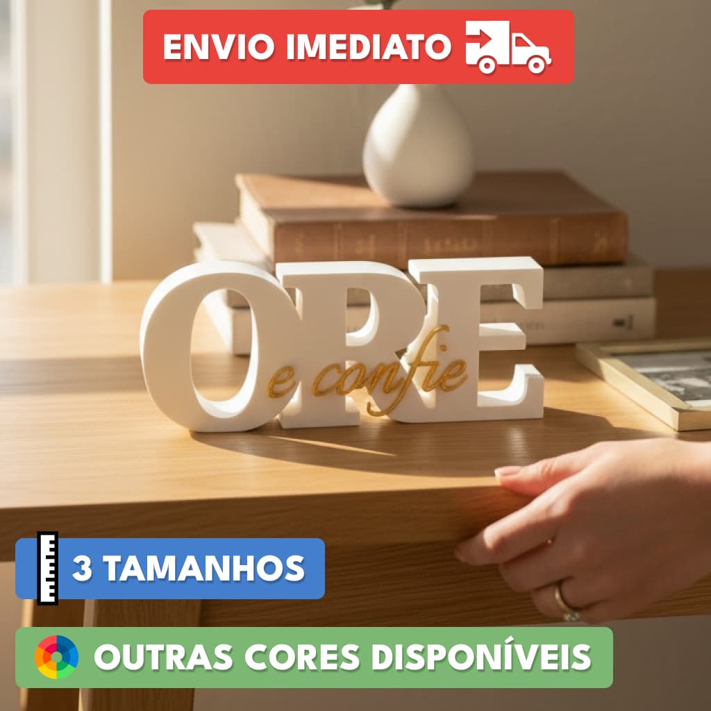 Decoração Forte Placa Decorativa Ore e Confie Para Sala e Quarto Estilo Moderno e Elegante