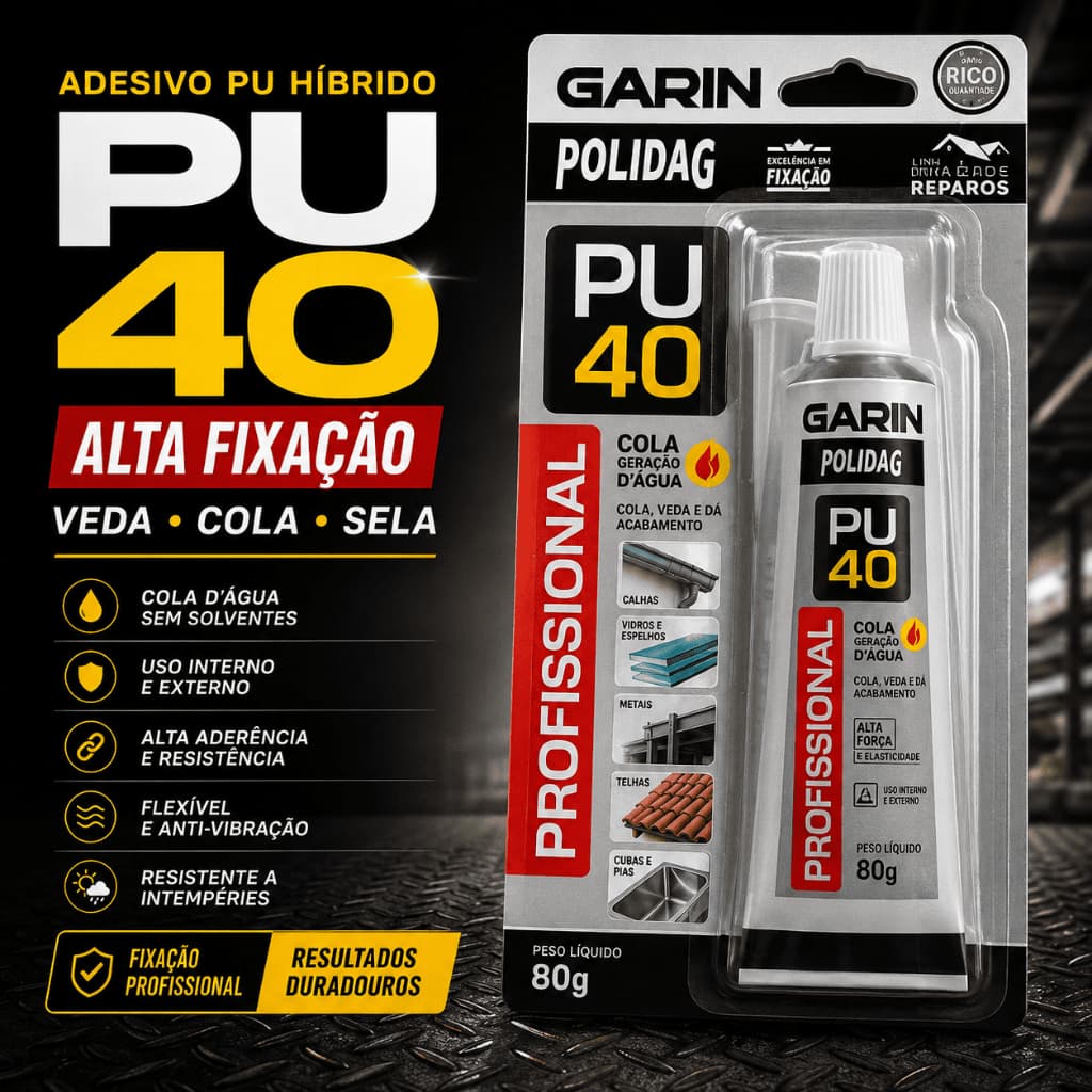 Cola PU40 Garin 80g Poliuretano Selagem Reparo Madeira Vidro Cerâmica Bisnaga