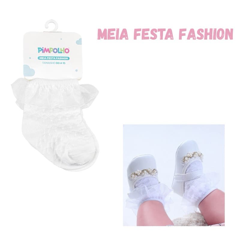 Meia Festa Fashion Pimpolho chique infantil 00-15 16-20 21-25
