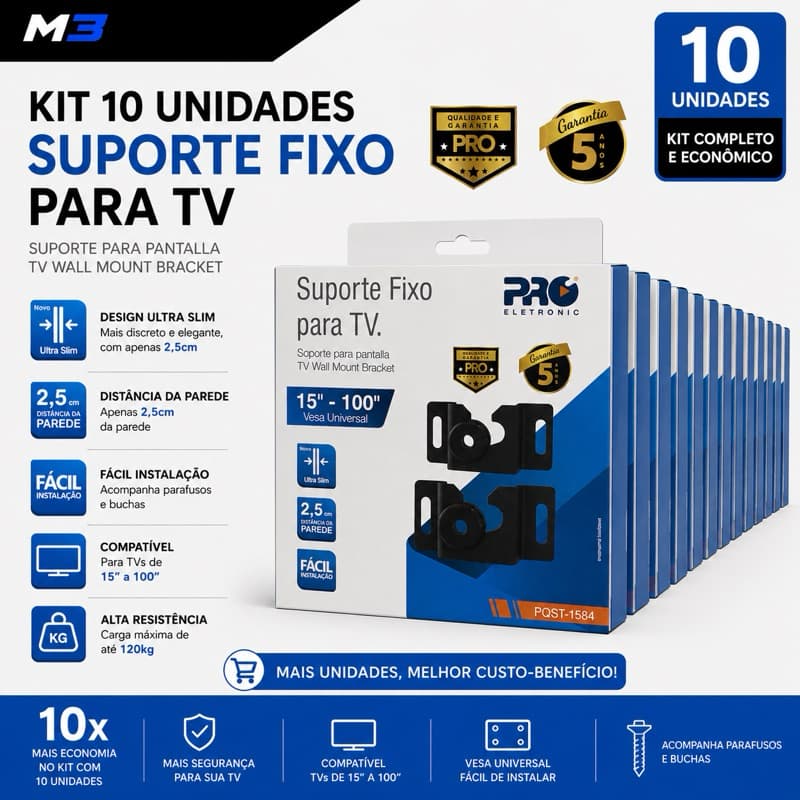 Kit 10 Suporte para TV Fixo 15" a 100" PRO Eletronic