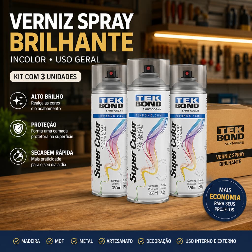 Kit 3 Verniz Spray Incolor Brilhante Tekbond 350ml Uso Geral Secagem Rápida