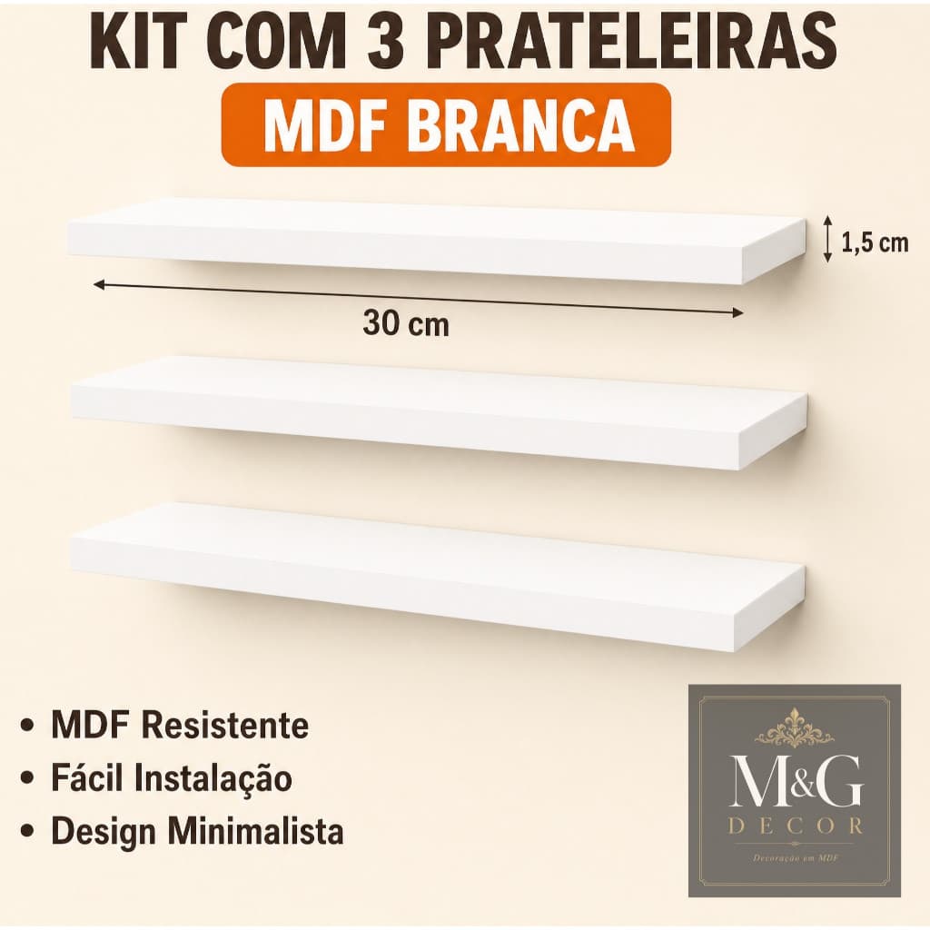 Kit 3 Prateleiras 30x10cm 100% MDF Luxo Nichos Sala Cozinha Quarto Banheiro Com Kit De Instalação M&G Decor
