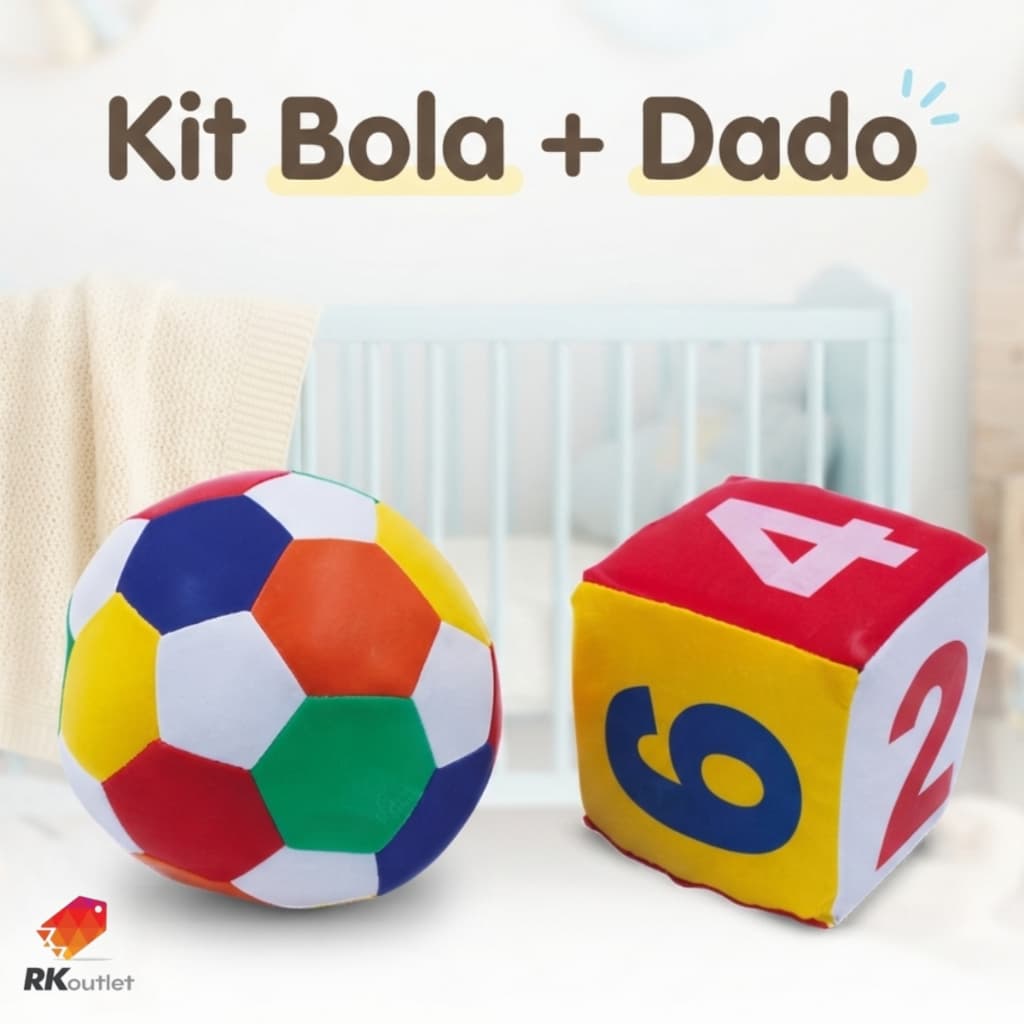 Kit Bola e Dado Grande Com Chocalho de Brinquedo Infantil