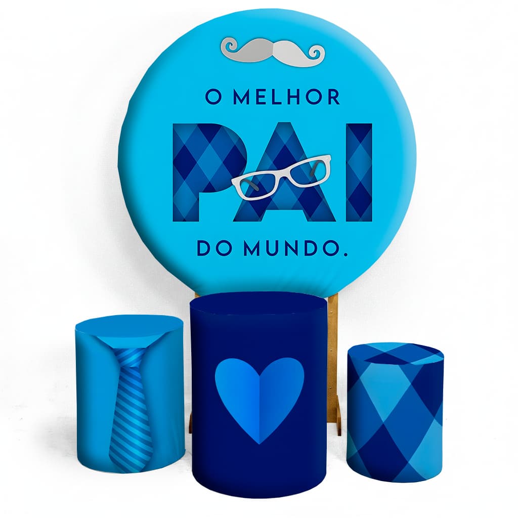 Kit Capa Painel de Festa Dia dos Pais Painel + Trio Capa Cilindros Envio Imediato