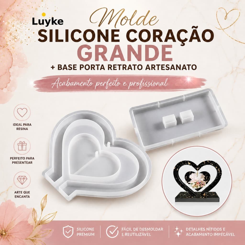Molde SILICONE CORAÇÃO GRANDE + BASE PORTA RETRATO ARTESANATO