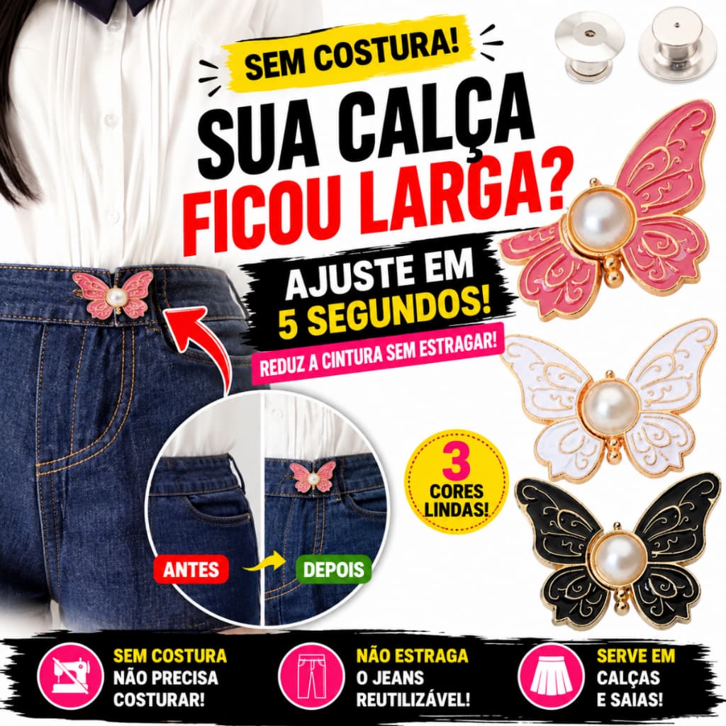 Kit 3/5 Ajustador de Cintura para Calça Jeans Sem Costura | Fivela Borboleta Redutor de Cintura