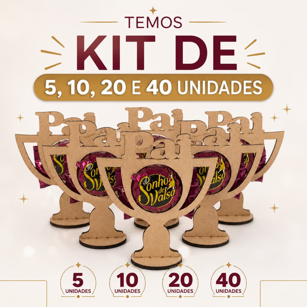 Kit Porta Bombom em MDF Feliz Dia dos Pais Lembrancinha Kit com 5 10 20 e 40 Unidades de Troféu Porta Bombom MDF