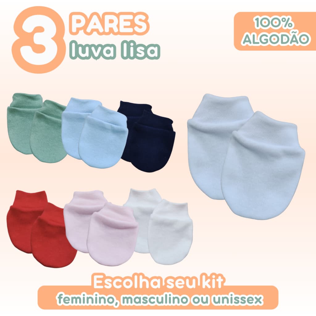 Kit 3 Pares de Luva Baby 100% Algodão Recém Nascido Feminino Masculino Unissex Enxoval Bebê Maternidade Zuraffa Baby