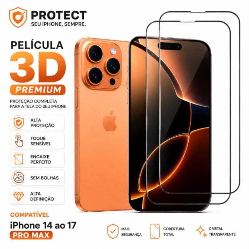Protect Película 3D Premium para iPhone 14 ao 17 Pro Max Alta Proteção Toque Sensível Encaixe Perfeito Alta Definição