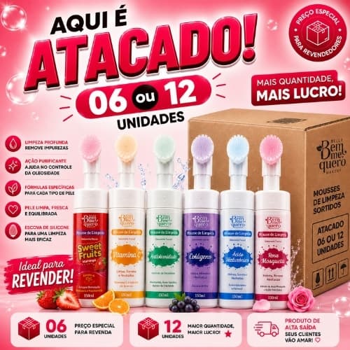 Bem me Quero Revenda Caixa 12 Unidades ou Caixa 06 Unidades Mousse de Limpeza Sabonete Sortidos