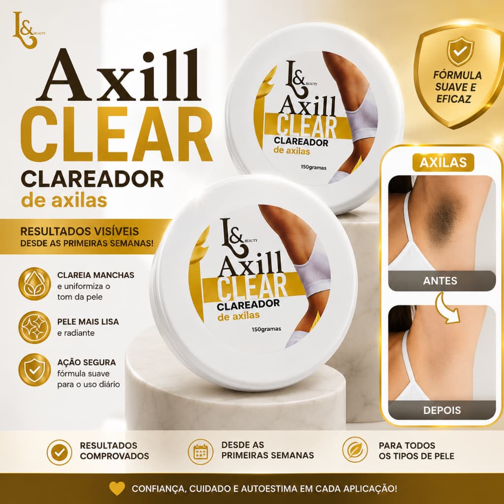 **Creme Clareador de Axilas Axill Clear L& Beauty 150g – Clareia Manchas e Uniformiza