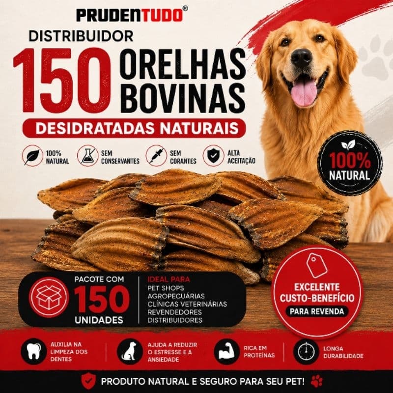 Kit 150 Orelhas Bovinas Desidratadas para Cachorro | Petisco Natural | Atacado