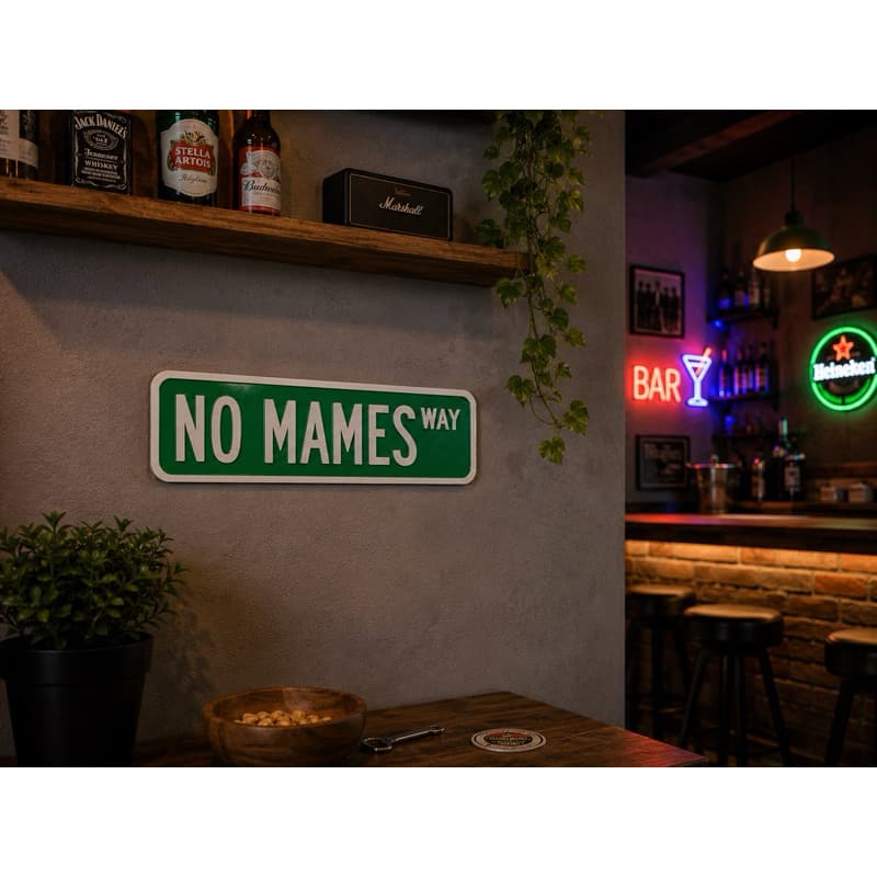 Placa Decorativa 3D No Mames Way Bar Área Lazer
