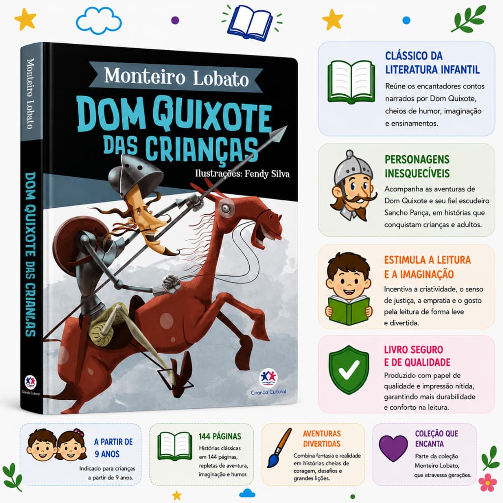 Dom Quixote das Crianças | Monteiro Lobato | Sítio do Picapau Amarelo | Livro Infantojuvenil | 9+ Anos
