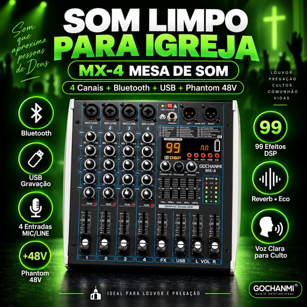 Mesa de Som MX-4 4 Canais para Igreja Bluetooth USB 99 DSP Phantom 48V com Reverb e Eco