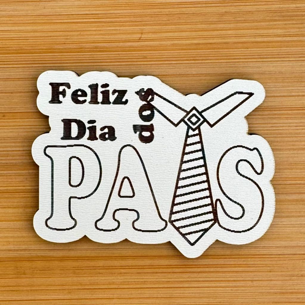 Kit Imãs Feliz Dia dos Pais Gravata MDF | Lembrancinha Dia dos Pais Personalizada Lembrancinha em Madeira MDF