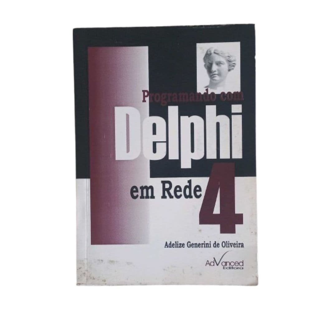 Livro Programando Com Delphi Em Rede 4