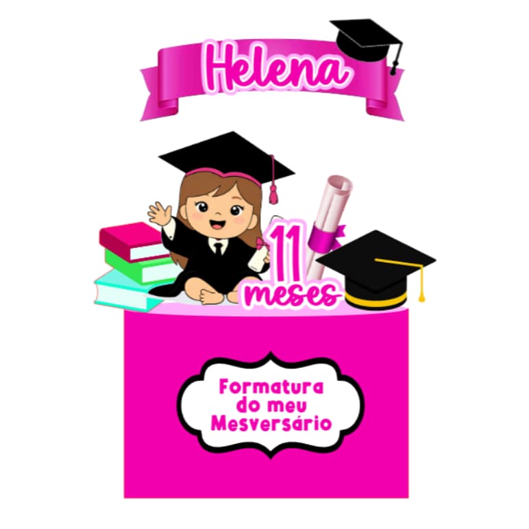 Topo de Bolo Conclusão de Mesversário Menina  - Formatura Personalizado com Nome e Mês- Topper Formatura