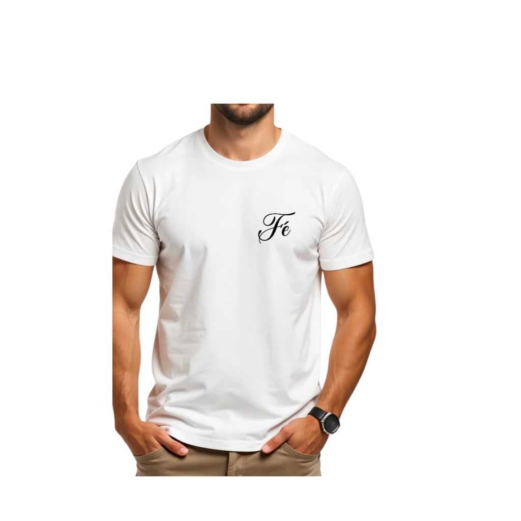 Camiseta fe,camiseta crista,camisetas branca,blusa simples branca.