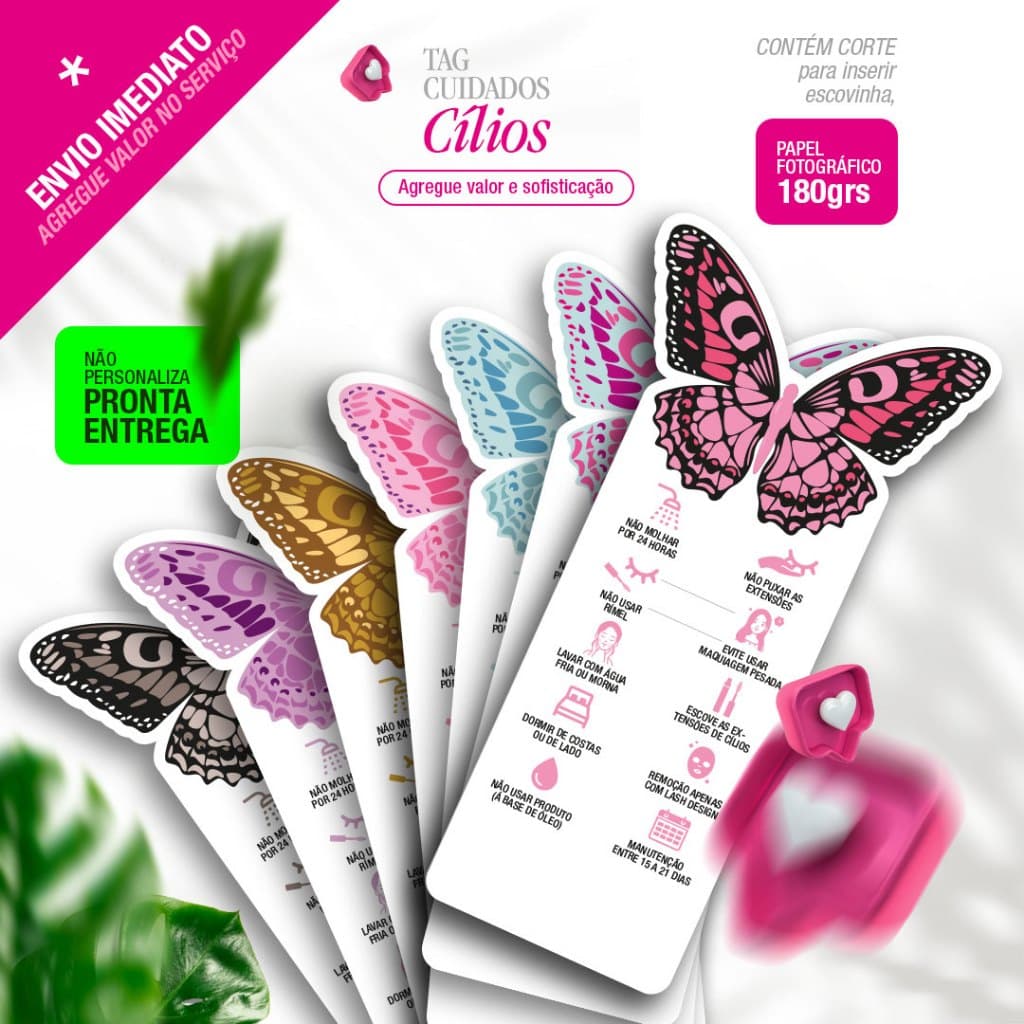 TAG Cartão PRONTA ENTREGA Borboleta Cuidados Cílios para escovinha Lash Design Sobrancelhas Studio Henna Brow