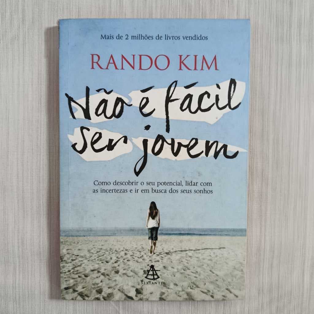 Não É Fácil Ser Jovem / Rando Kim