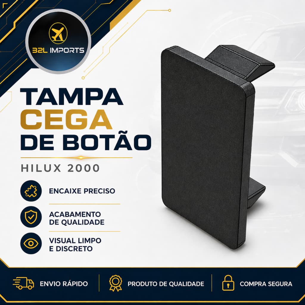 Tampa Cega Botão Painel Hilux 2000 2001 Capa Furo Reposição