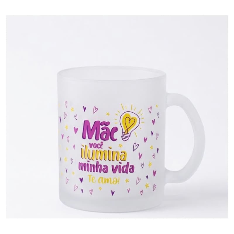 Caneca Dia das Mães com Frase Carinhosa | Mãe Você Ilumina Minha Vida | Todo dia é dia das mães / Presente Emocionante