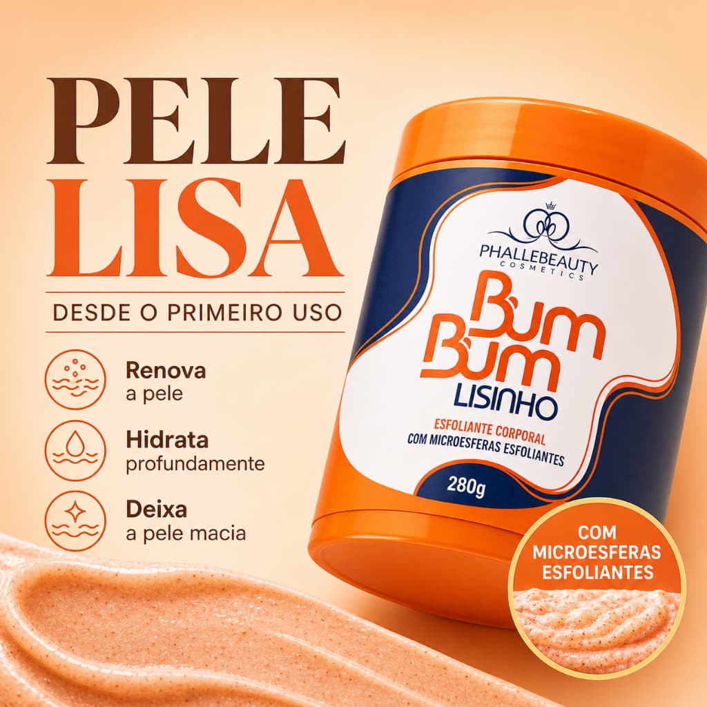 Esfoliante Corporal Bum Bum Lisinho Phallebeauty Microesferas Pele Lisa e Renovada 280g