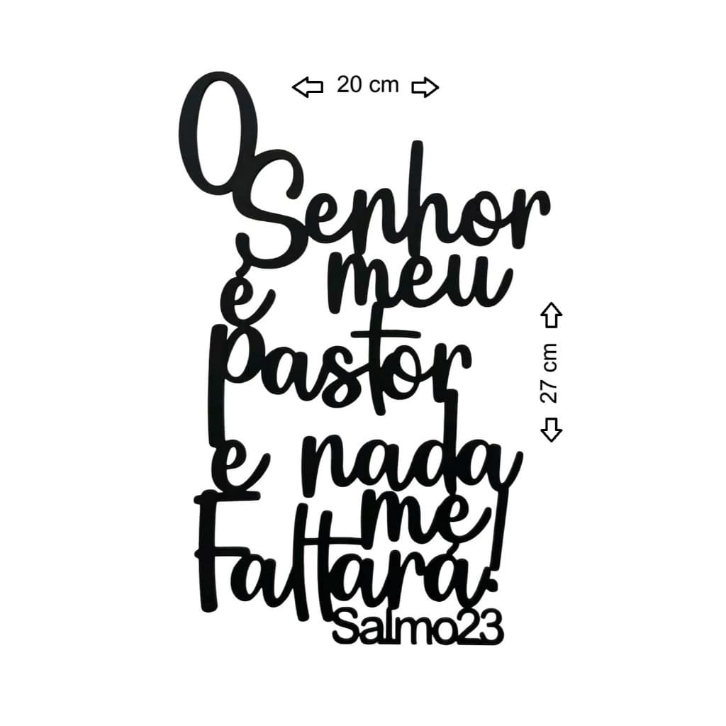 Quadro Decorativo O Senhor é Meu Pastor e nada me faltara salmo 23 Mdf Aplique dupla face