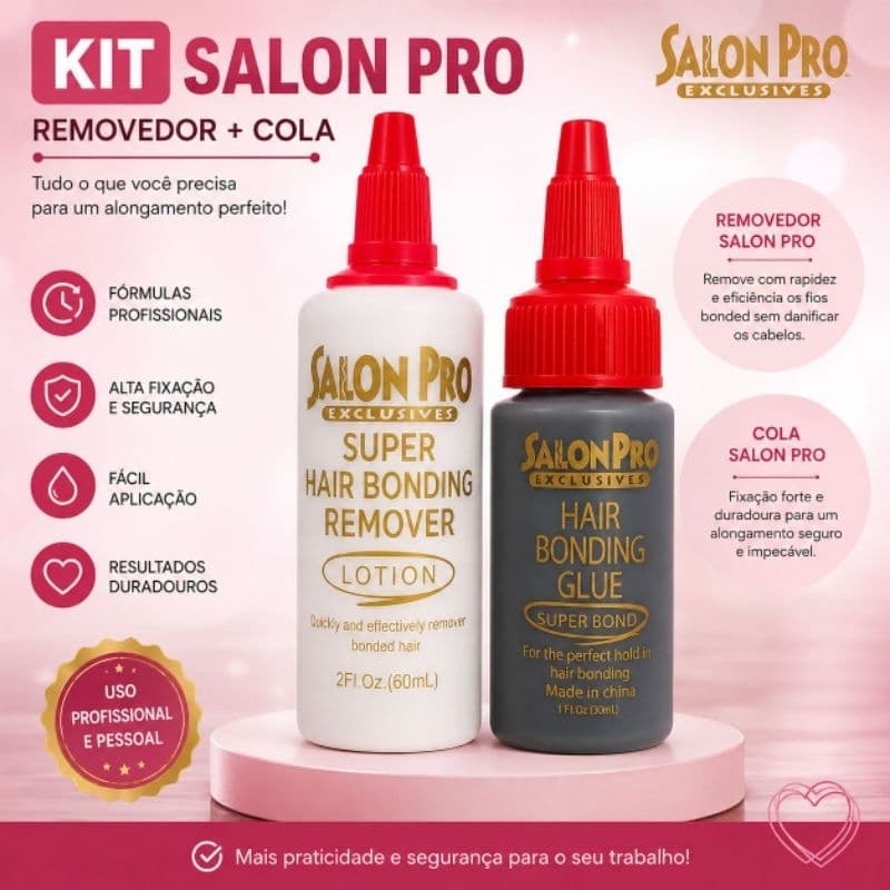 Kit Cola Salon Pro + Removedor Salon Pro
