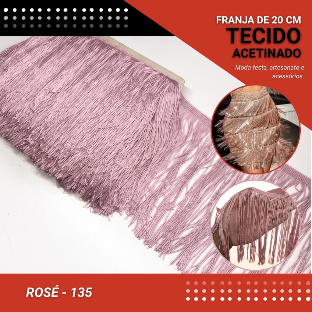 Franja de Tecido Acetinado - 20 cm - Grade de Cores - Rolo C/10 Mts COR:ROSE-135