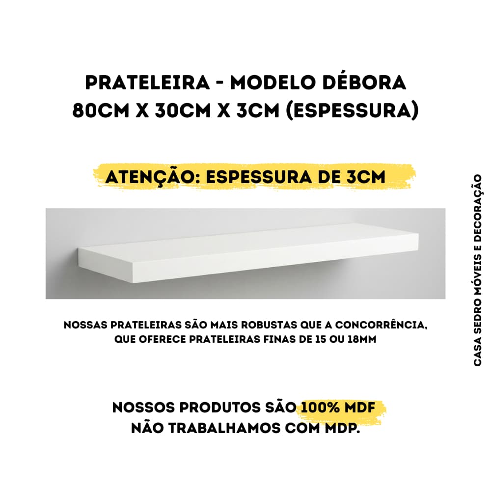 Prateleira Mdf 80cm X 30cm Robusta 3cm - Com Suporte Invisível em MDF Branco TX . Fazemos SOB MEDIDA e em outra Cores.