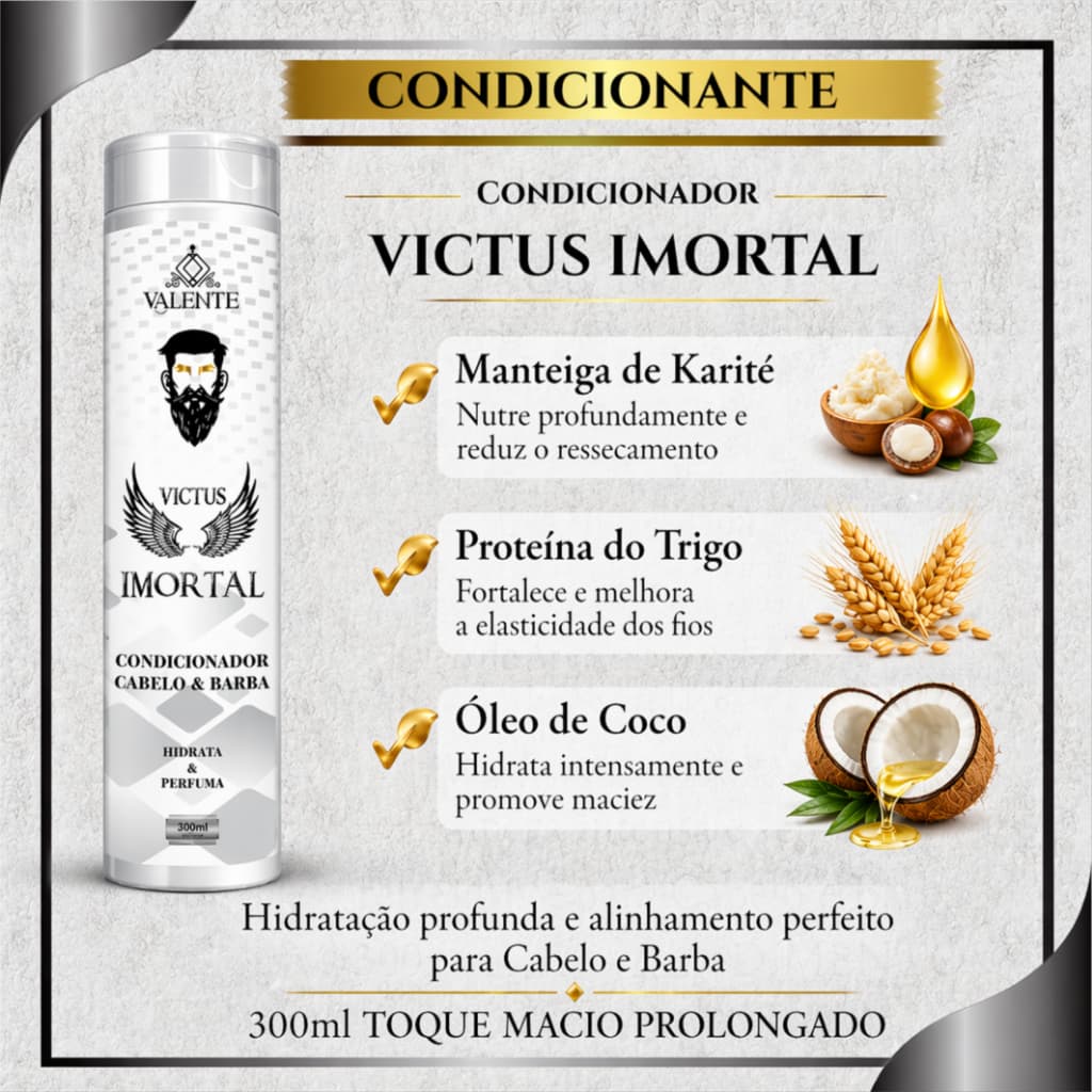 Condicionador Victus Imortal Valente Cabelo E Barba 300ml Hidratante