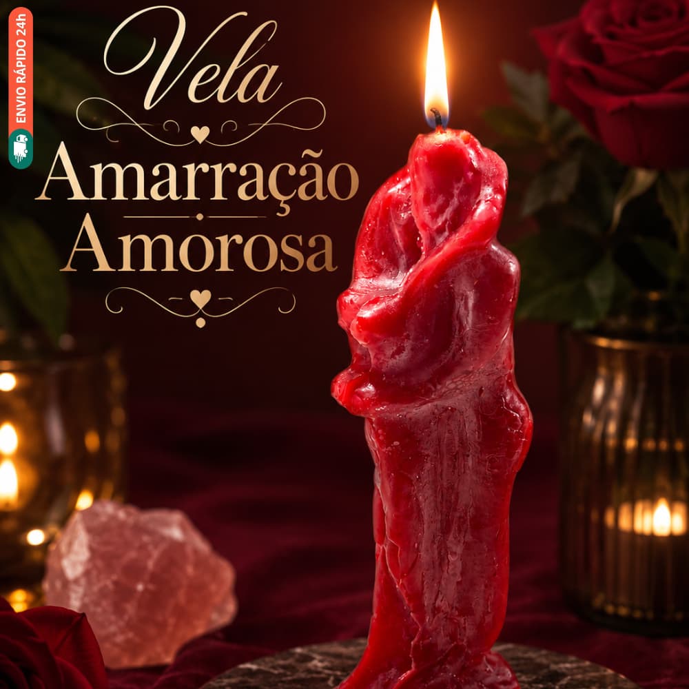 Vela Magia Amarração Amorosa - Amor Reconquista Trazer de Volta Ex Ritual Prender