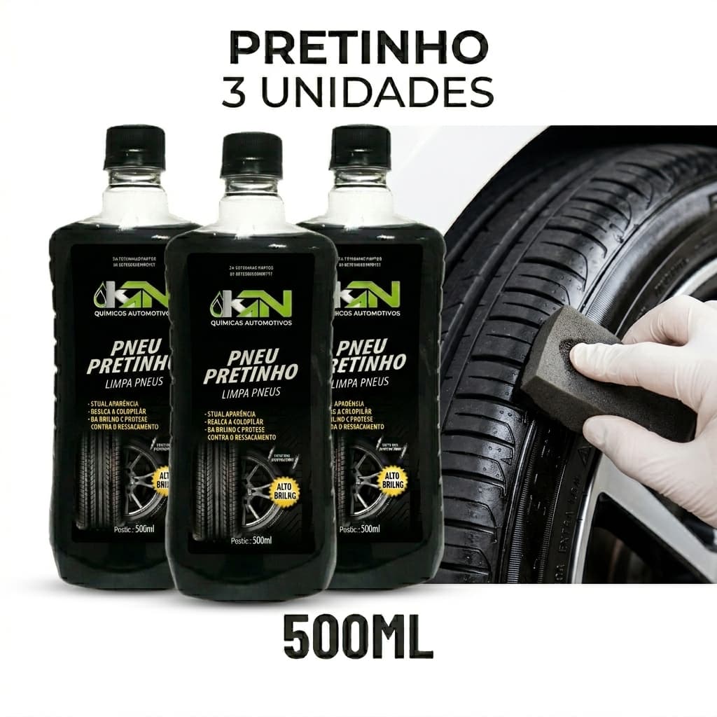 KIT 3UN Pretinho Limpa Pneu automotivo KN 500ml Brilho iIntenso roda de carro moto caminhão
