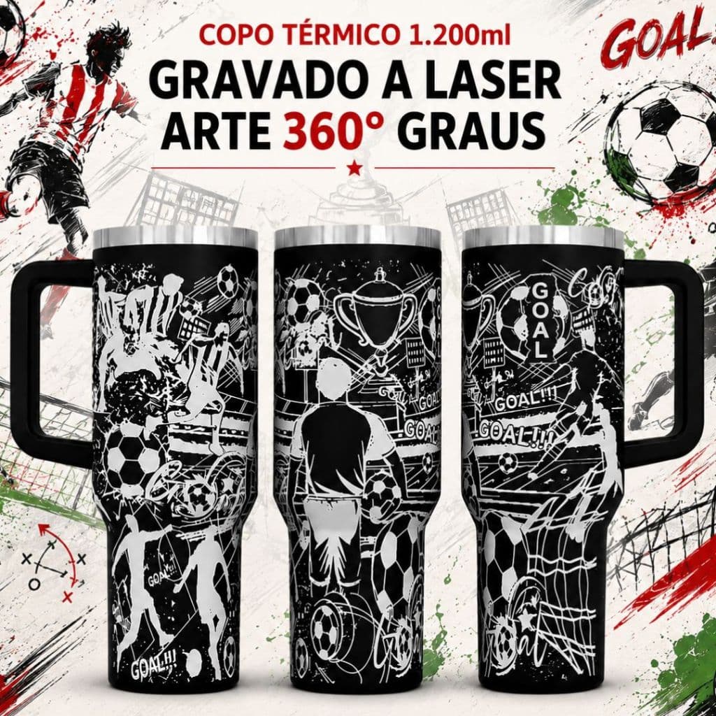 COPO TÉRMICO GRAVAÇÃO A LASER 360º ARTE NO COPO INTEIRO TEMA: FUTEBOL TORCIDA CAMPEONATO JOGO