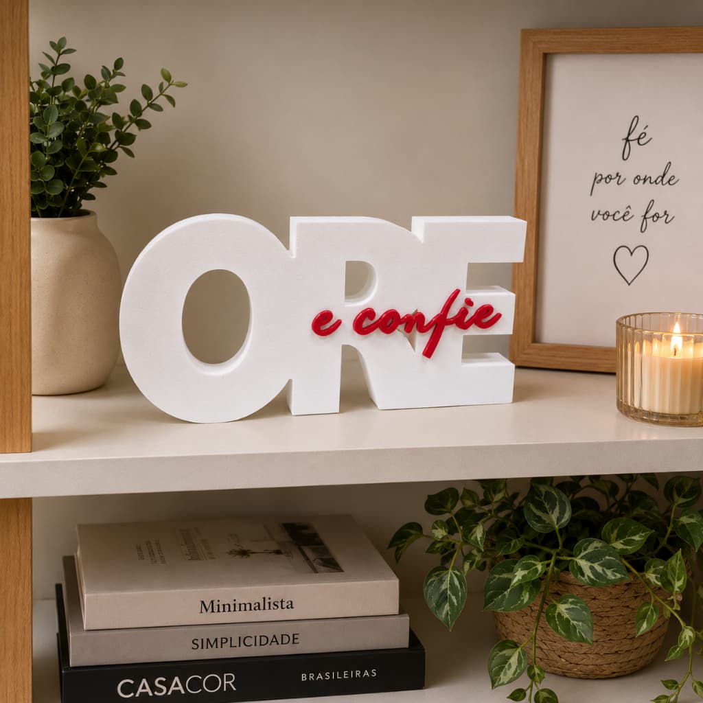 Letreiro Decorativo Ore E Confie Com Relevo em Impressão 3D Para Decoração Motivação Religioso