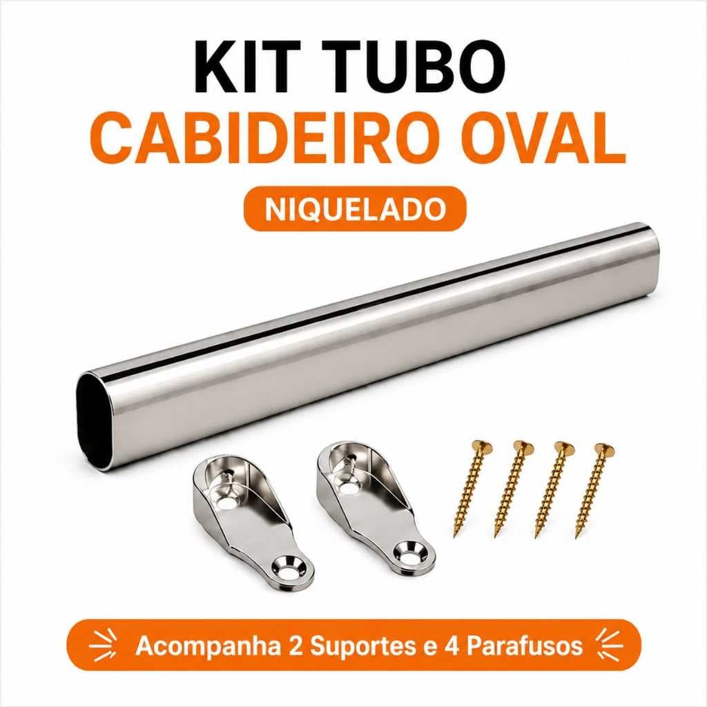 Kit Tubo Cabideiro Oval Oblongo Com Suporte Arara Guarda Roupa Montagem Móveis