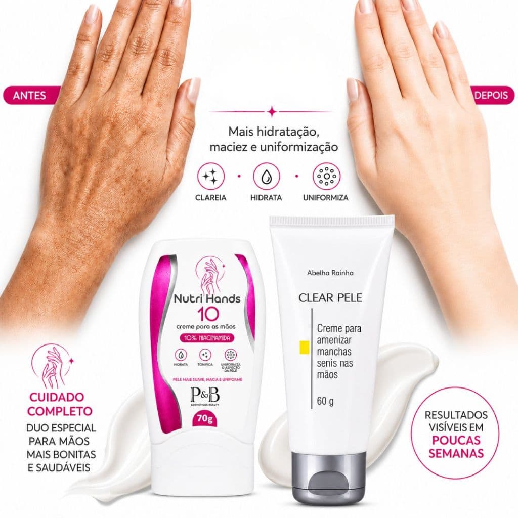 Kit Creme Clareador Para Maos Remove Manchas Rapido Com Niacinamida Pele Uniforme P&B Cosmeticos Beauty