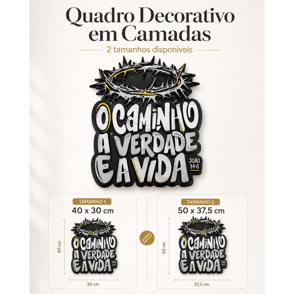 Quadro Decorativo em MDF — Frase Bíblica O Caminho, a Verdade e a Vida