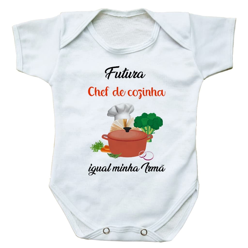 body bebe roupinha infantil futura chef de cozinha igual minha irmã presente profissão