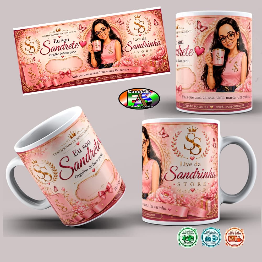 Caneca Eu sou Sandrete - Lives da Sandrinha - Caneca Criativa "Edição Personalizada"