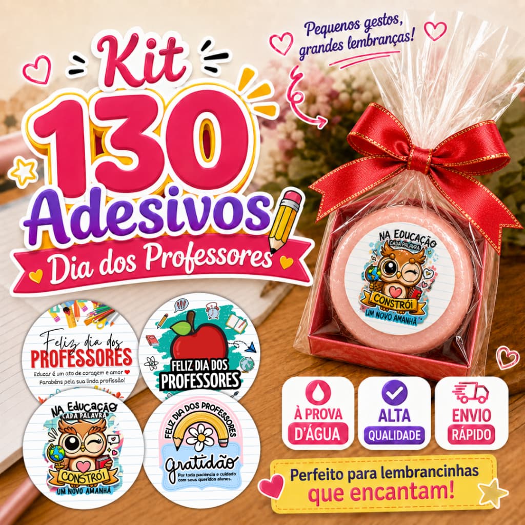 Kit 130 Adesivos Dia dos Professores 4x4cm Lembrancinha Presente Dia dos Professores