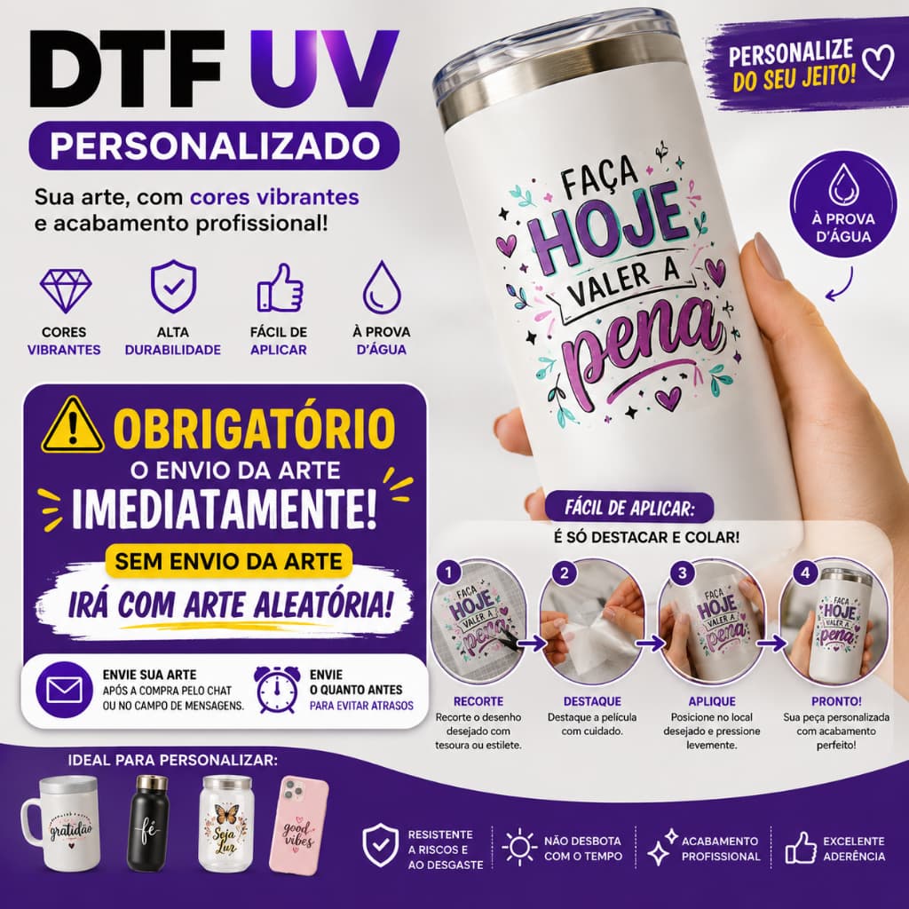 DTF UV Personalizado – Adesivo com Sua Arte, Alta Qualidade, Pronto para Aplicar em Copos, Canecas e Superfícies Rígidas