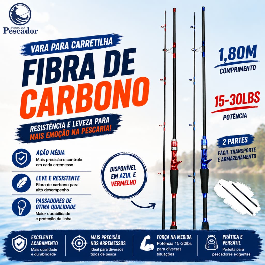 Vara Para Carretilha Fibra de Carbono 1,80m 15-30 LBS - 2 Partes Pesca Esportiva Pesqueiro