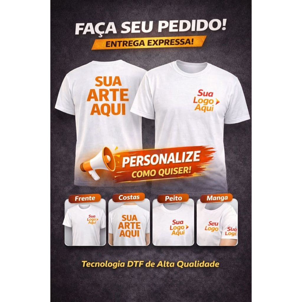 CAMISETAS PERSONALIZADA NO SEU ESTILO E ENVIO RÁPIDO